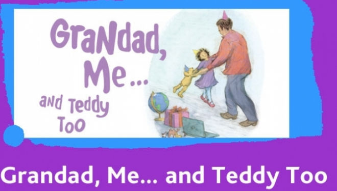 Grandad, Me... and Teddy Too, Polka Theatre