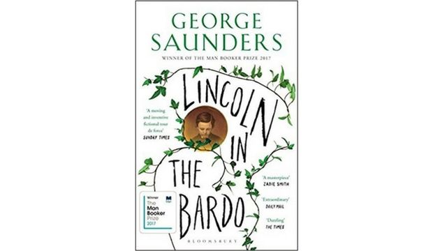 Lincoln in the Bardo by George Saunders (now out in paperback)