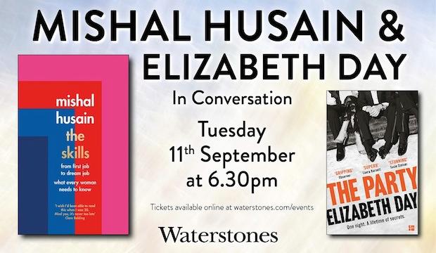 Mishal Husain and Elizabeth Day in conversation, Waterstones Piccadilly 