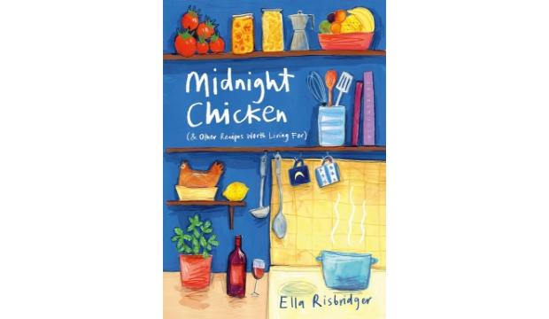 Midnight Chicken by Ella Risbridger 