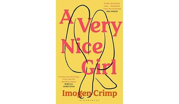 A Very Nice Girl, by Imogen Crimp 