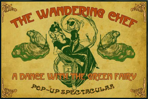 The Wandering Chef : A Dance With the Green Fairy, La Maison Des Artistes