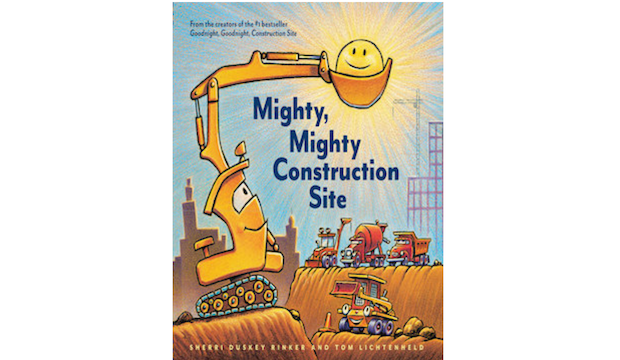 The Mighty Mighty Construction Site, Sherri Duskey Rinker