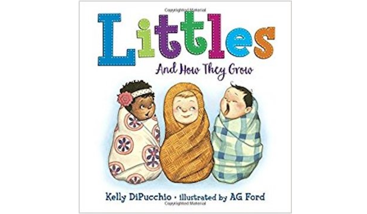  Littles: And How They Grow,  Kelly DiPucchio