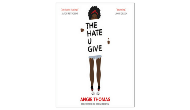 The Hate You Give by Angie Thomas 