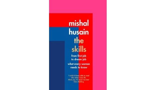The Skills by Mishal Husain