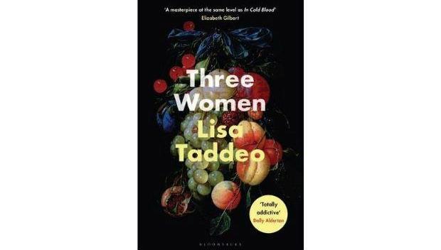 Three Women by Lisa Taddeo 