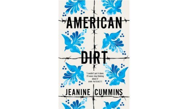 American Dirt by Jeanine Cummins 