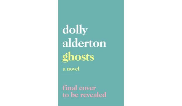 Ghosts by Dolly Alderton 