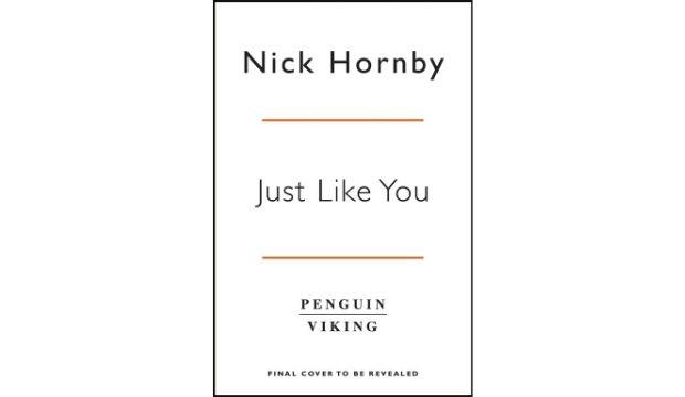 Just Like You by Nick Hornby