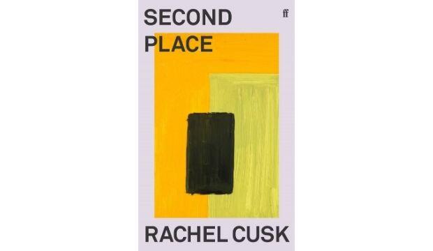 Second Place by Rachel Cusk