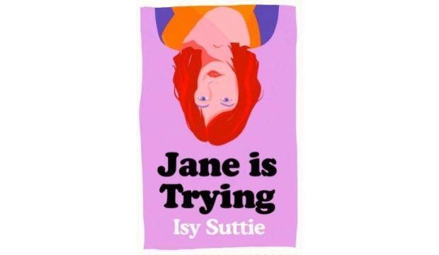 Jane is Trying by Isy Suttie