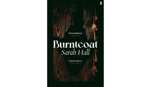 Burntcoat, by Sarah Hall 