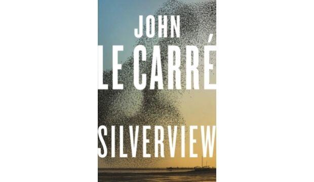 Silverview, by John le Carre