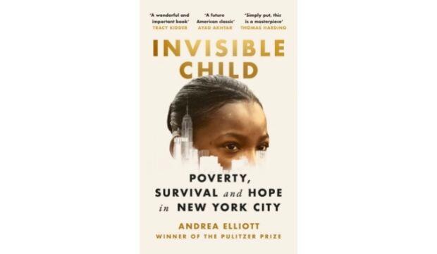 Invisible Child, by Andrea Elliott 