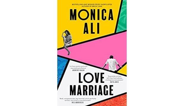 Love Marriage, by Monica Ali 