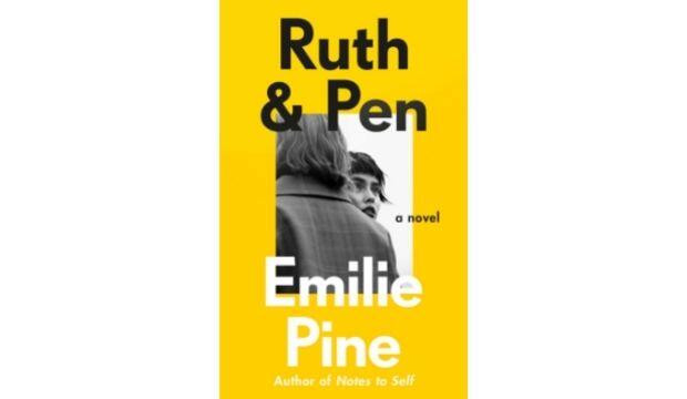 Ruth & Pen, by Emilie Pine 