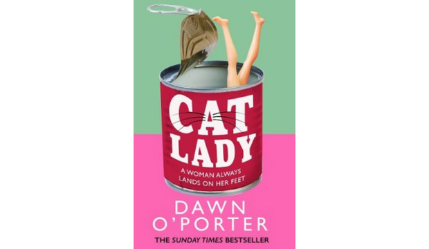Cat Lady by Dawn O'Porter 